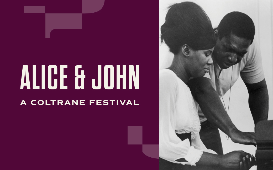 Alice and John Coltrane photo, Alice & John: A Coltrane Festival text